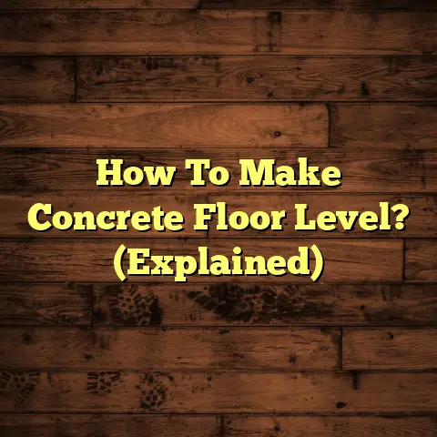 How To Make Concrete Floor Level? (Explained)