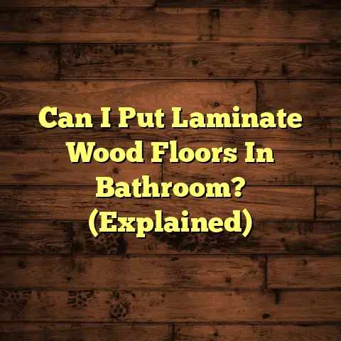 Can I Put Laminate Wood Floors In Bathroom? (Explained)