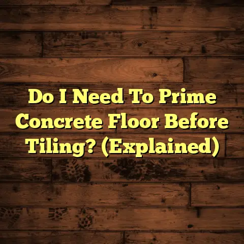 Do I Need To Prime Concrete Floor Before Tiling? (Explained)