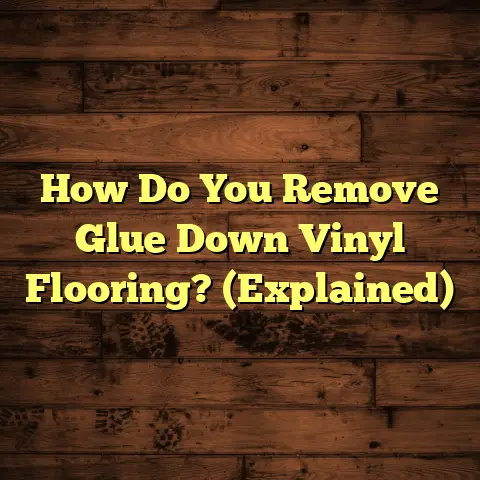 How Do You Remove Glue Down Vinyl Flooring? (Explained)