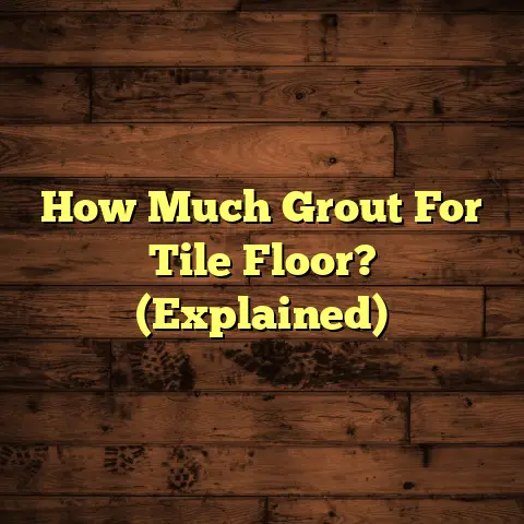 How Much Grout For Tile Floor? (Explained)