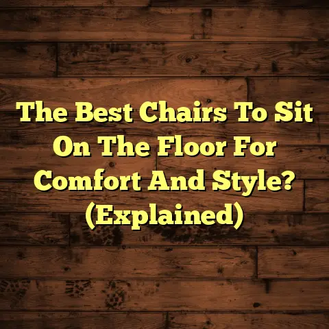 The Best Chairs To Sit On The Floor For Comfort And Style? (Explained)