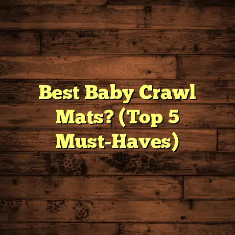 Best Baby Crawl Mats? (Top 5 Must-Haves)