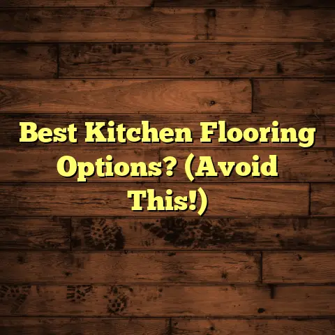 Best Kitchen Flooring Options? (Avoid This!)