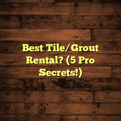 Best Tile/Grout Rental? (5 Pro Secrets!)