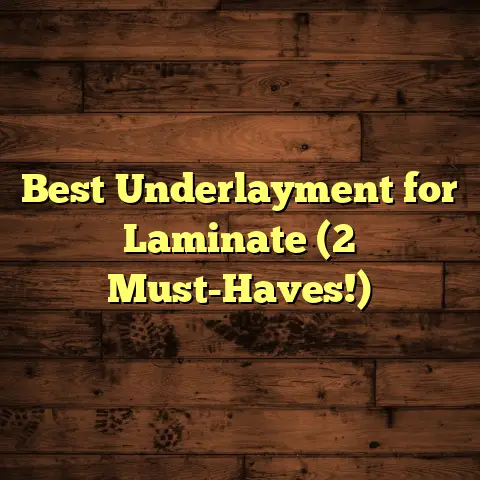 Best Underlayment for Laminate (2 Must-Haves!)