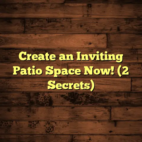 Create an Inviting Patio Space Now! (2 Secrets)