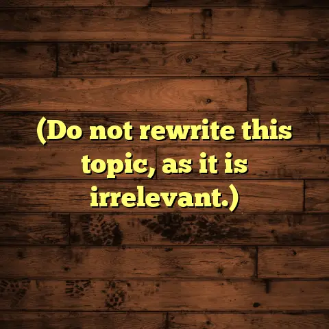 (Do not rewrite this topic, as it is irrelevant.)