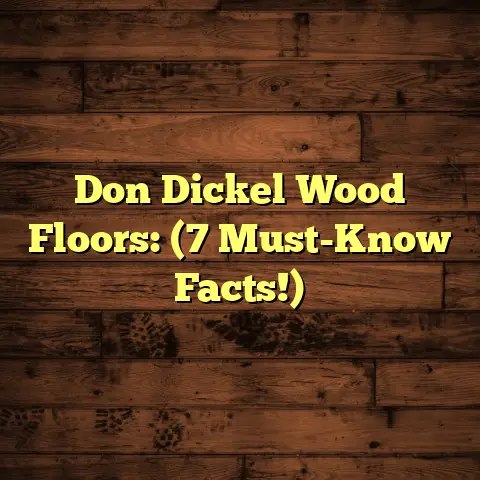 Don Dickel Wood Floors: (7 Must-Know Facts!)