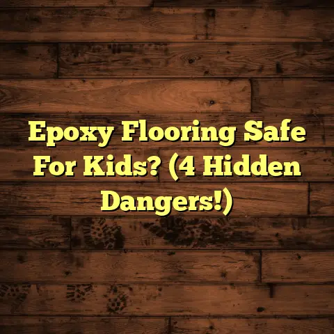 Epoxy Flooring Safe For Kids? (4 Hidden Dangers!)