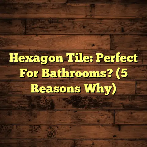 Hexagon Tile: Perfect For Bathrooms? (5 Reasons Why)