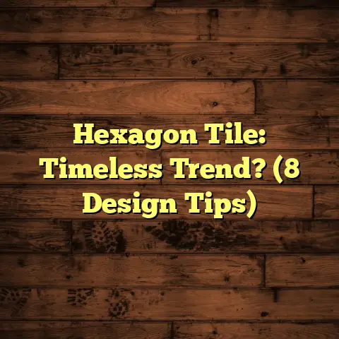 Hexagon Tile: Timeless Trend? (8 Design Tips)