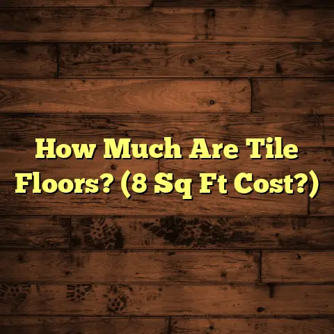 How Much Are Tile Floors? (8 Sq Ft Cost?)