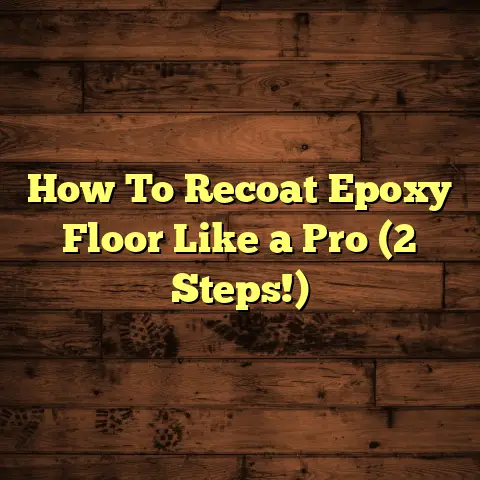 How To Recoat Epoxy Floor Like a Pro (2 Steps!)