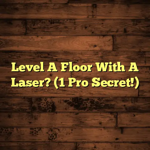 Level A Floor With A Laser? (1 Pro Secret!)