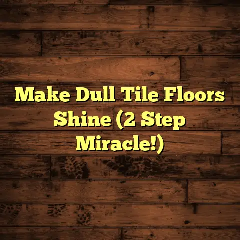 Make Dull Tile Floors Shine (2 Step Miracle!)
