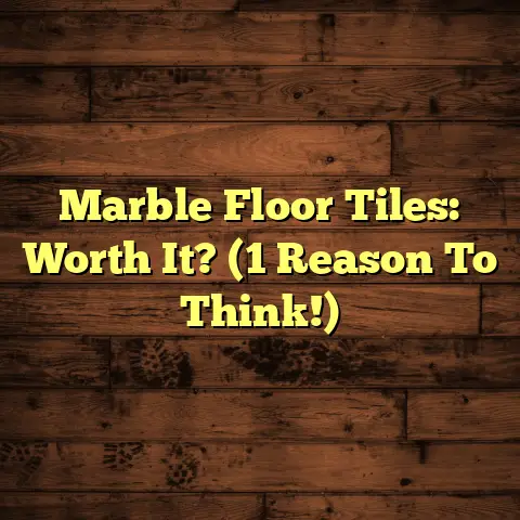 Marble Floor Tiles: Worth It? (1 Reason To Think!)