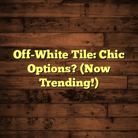 Off-White Tile: Chic Options? (Now Trending!)
