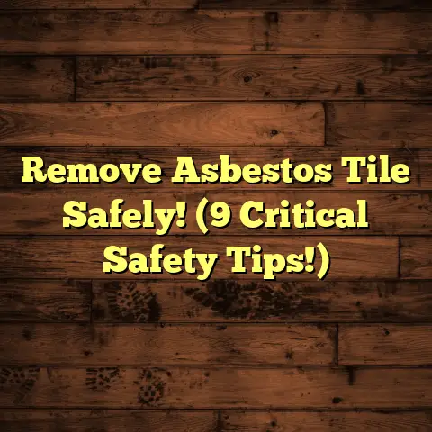 Remove Asbestos Tile Safely! (9 Critical Safety Tips!)