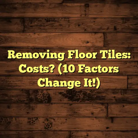 Removing Floor Tiles: Costs? (10 Factors Change It!)