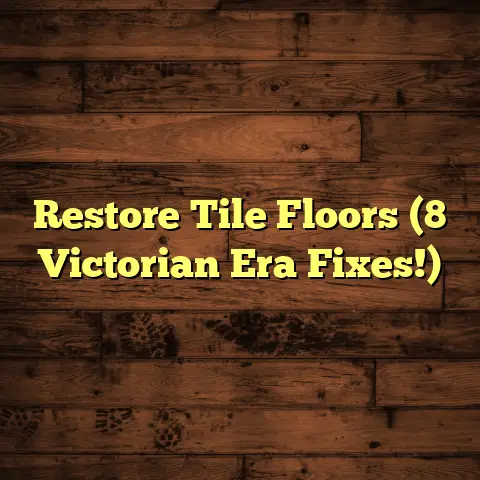 Restore Tile Floors (8 Victorian Era Fixes!)