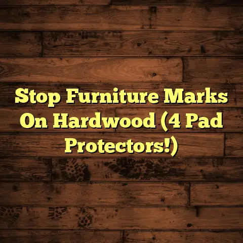 Stop Furniture Marks On Hardwood (4 Pad Protectors!)