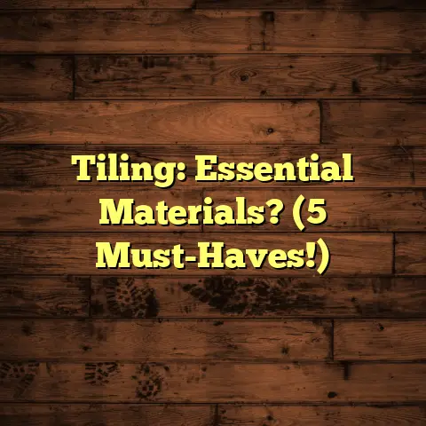 Tiling: Essential Materials? (5 Must-Haves!)