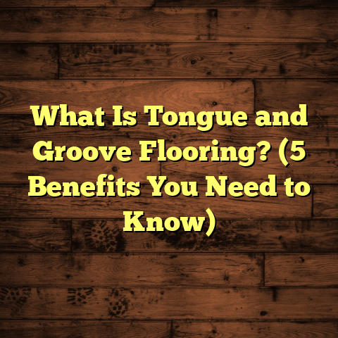 What Is Tongue and Groove Flooring? (5 Benefits You Need to Know)