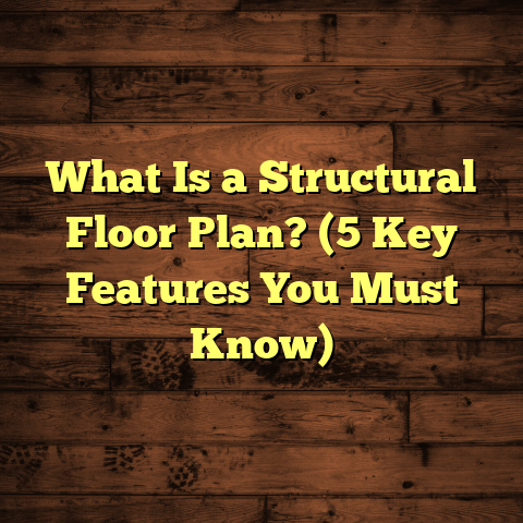 What Is a Structural Floor Plan? (5 Key Features You Must Know)