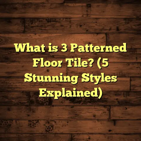What is 3 Patterned Floor Tile? (5 Stunning Styles Explained)