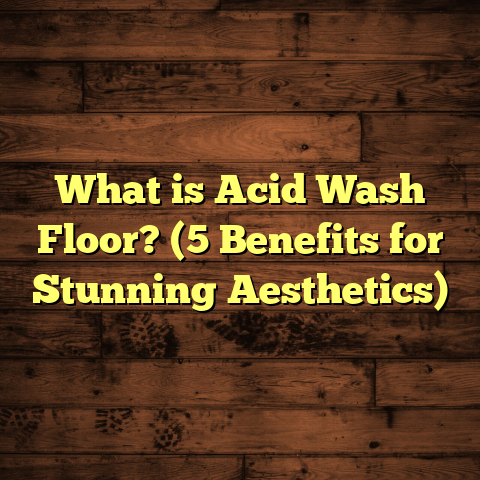 What is Acid Wash Floor? (5 Benefits for Stunning Aesthetics)