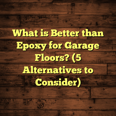 What is Better than Epoxy for Garage Floors? (5 Alternatives to Consider)