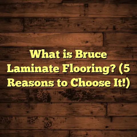 What is Bruce Laminate Flooring? (5 Reasons to Choose It!)
