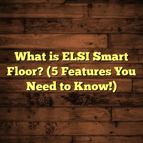 What is ELSI Smart Floor? (5 Features You Need to Know!)