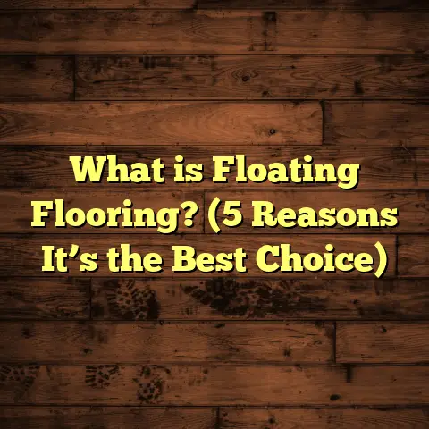 What is Floating Flooring? (5 Reasons It’s the Best Choice)