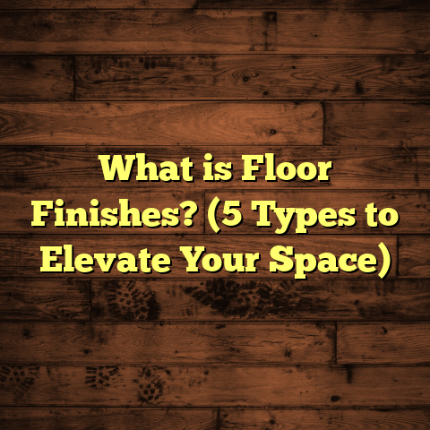 What is Floor Finishes? (5 Types to Elevate Your Space)