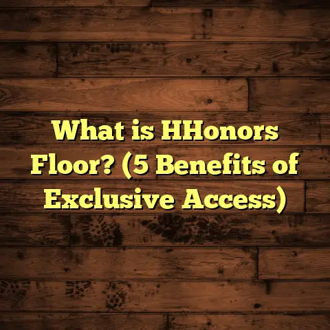 What is HHonors Floor? (5 Benefits of Exclusive Access)
