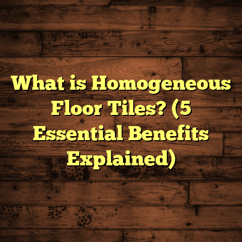 What is Homogeneous Floor Tiles? (5 Essential Benefits Explained)