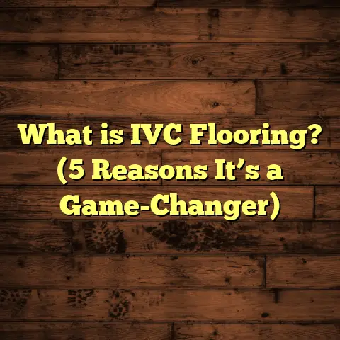 What is IVC Flooring? (5 Reasons It’s a Game-Changer)