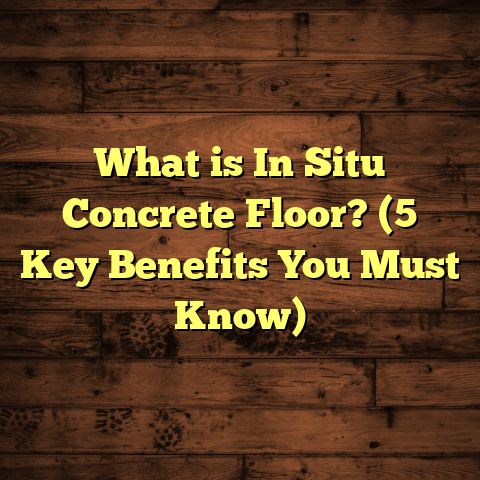 What is In Situ Concrete Floor? (5 Key Benefits You Must Know)