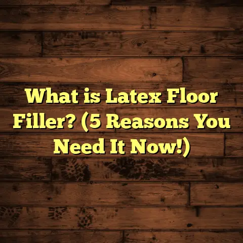 What is Latex Floor Filler? (5 Reasons You Need It Now!)