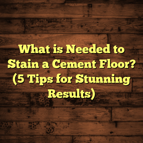 What is Needed to Stain a Cement Floor? (5 Tips for Stunning Results)