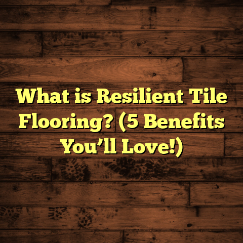 What is Resilient Tile Flooring? (5 Benefits You’ll Love!)