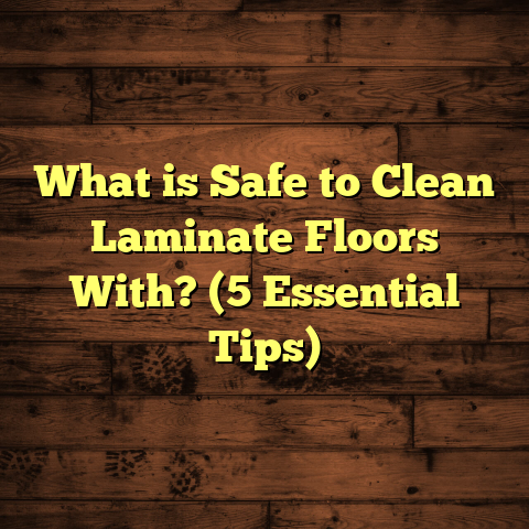 What is Safe to Clean Laminate Floors With? (5 Essential Tips)