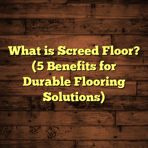 What is Screed Floor? (5 Benefits for Durable Flooring Solutions)