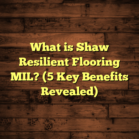 What is Shaw Resilient Flooring MIL? (5 Key Benefits Revealed)