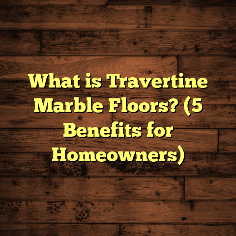 What is Travertine Marble Floors? (5 Benefits for Homeowners)