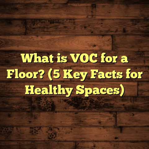 What is VOC for a Floor? (5 Key Facts for Healthy Spaces)