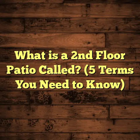 What is a 2nd Floor Patio Called? (5 Terms You Need to Know)