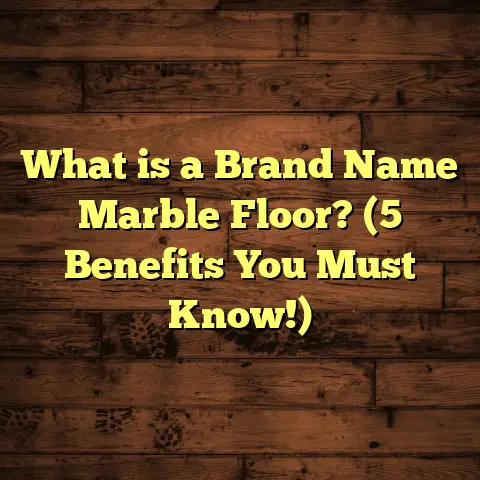 What is a Brand Name Marble Floor? (5 Benefits You Must Know!)